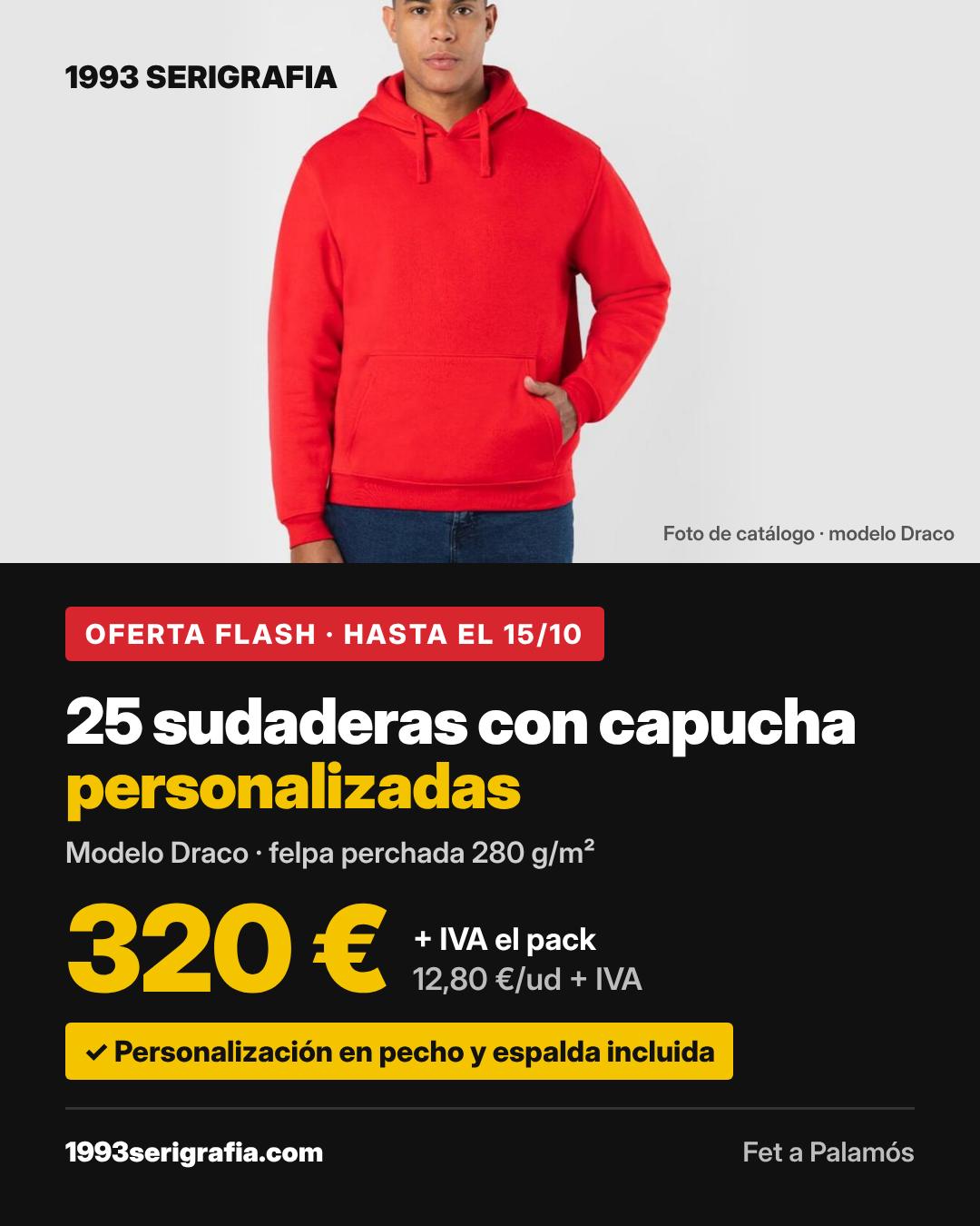 Oferta flash: 25 sudaderas con capucha personalizadas por 320 € + IVA.
Modelo Draco: capu…